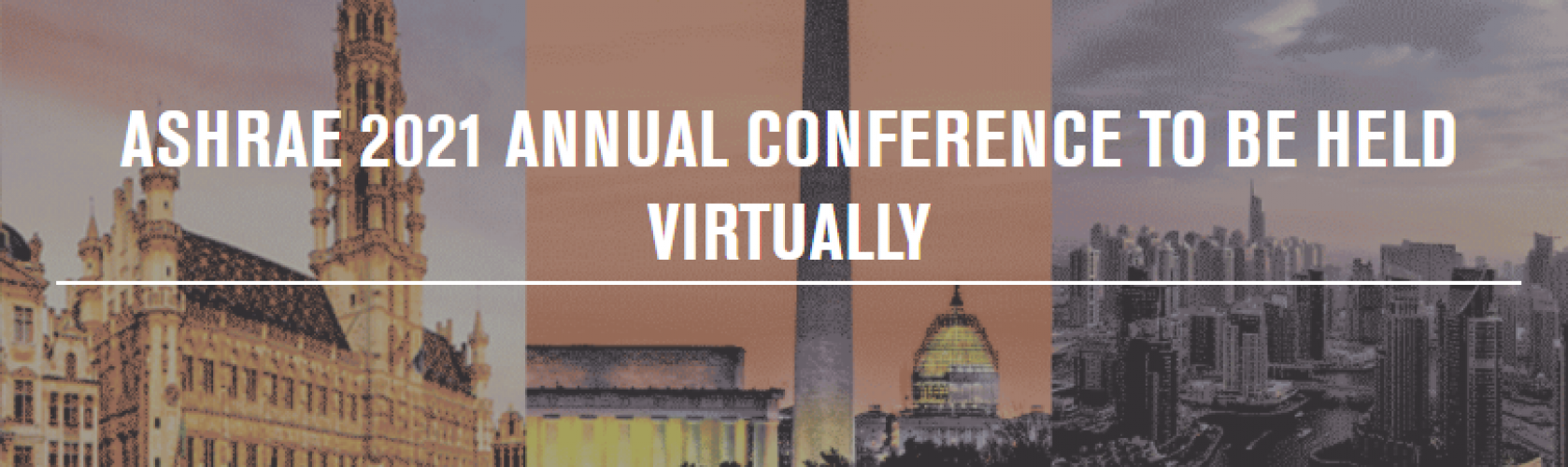 ASHRAE 2021 Annual Conference To Be Held Virtually