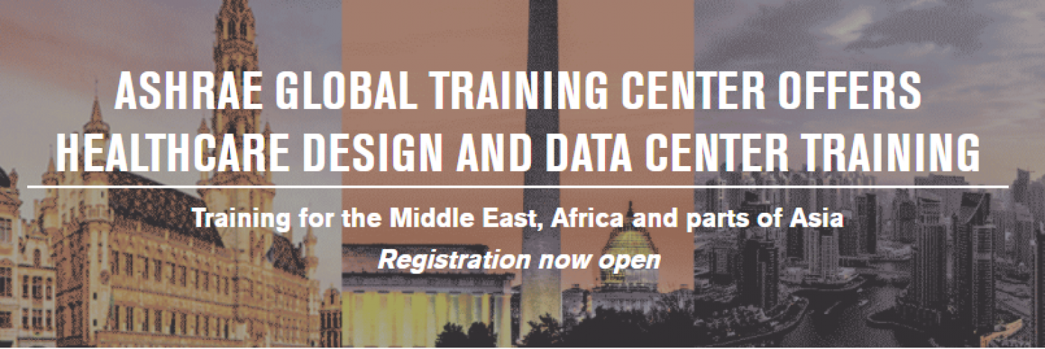 ASHRAE Global Training Center Offers Healthcare Design and Data Center Training