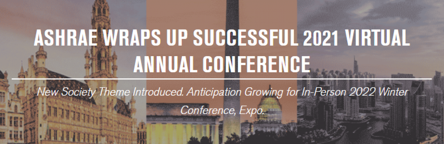 ashrae-wraps-up-successful-2021-virtual-annual-conference