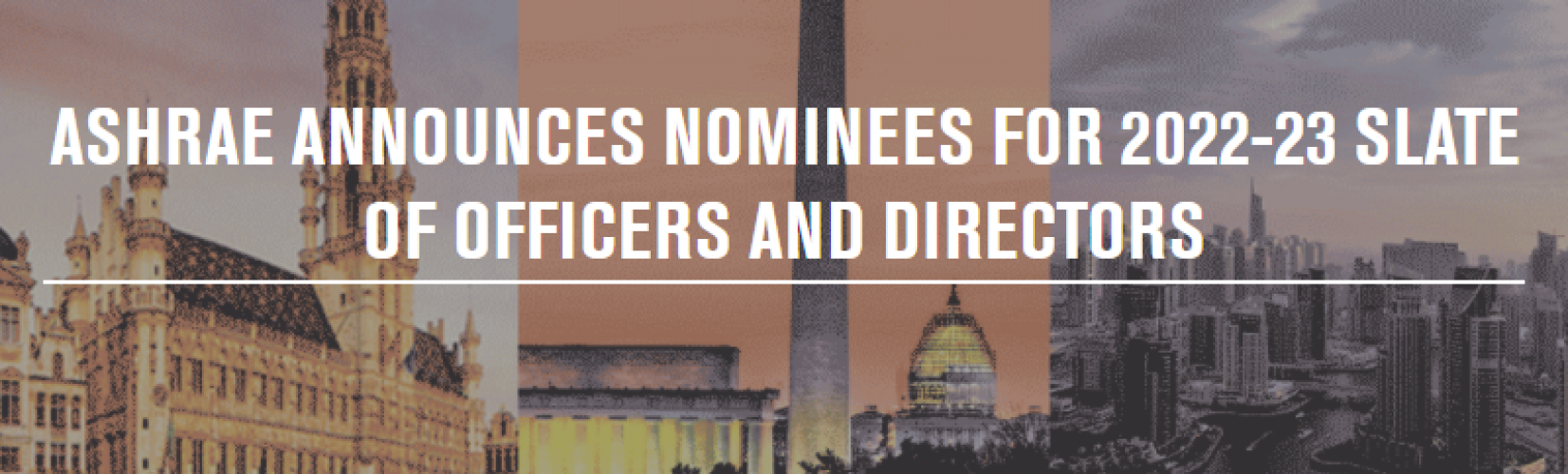 ashrae-announces-nominees-for-2022-23-slate-of-officers-and-directors