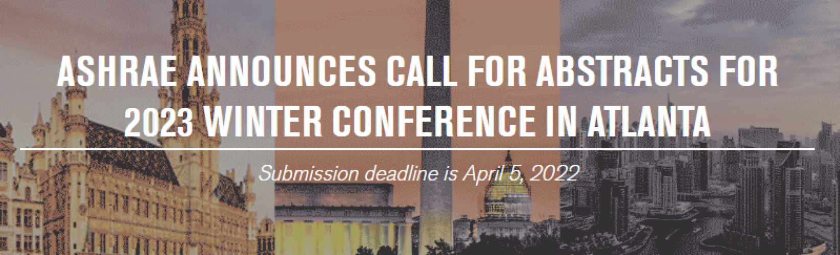 ASHRAE Announces Call for Abstracts for 2023 Winter Conference in Atlanta