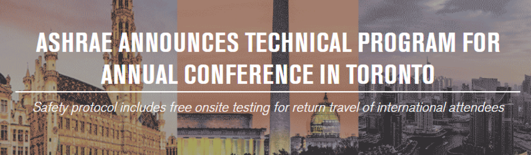 ASHRAE anuncia el programa técnico para la conferencia anual en Toronto