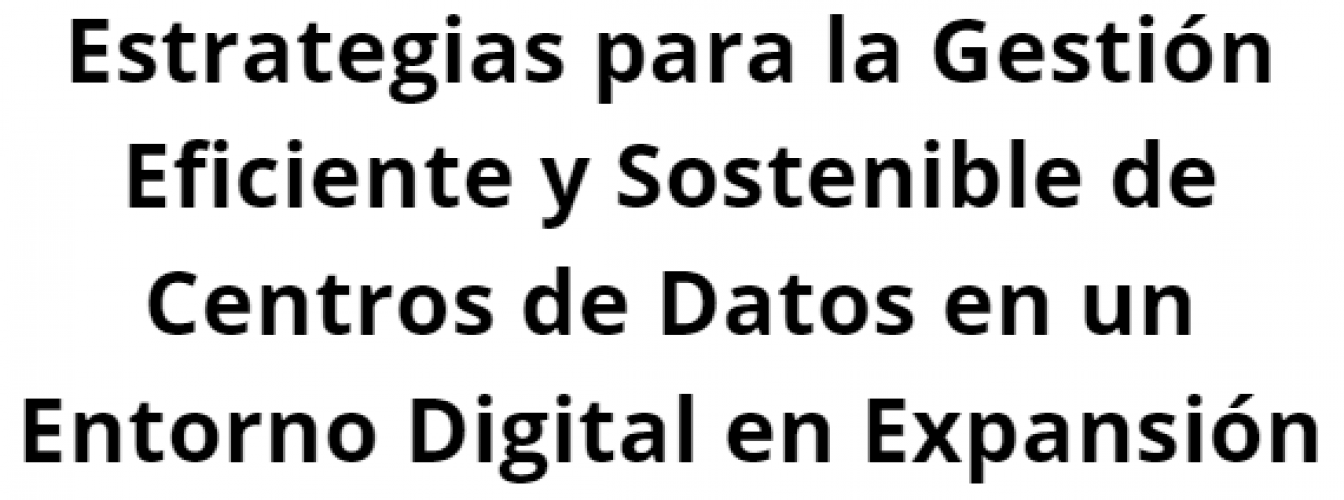 gestin-eficiente-y-sostenible-de-centros-de-datos