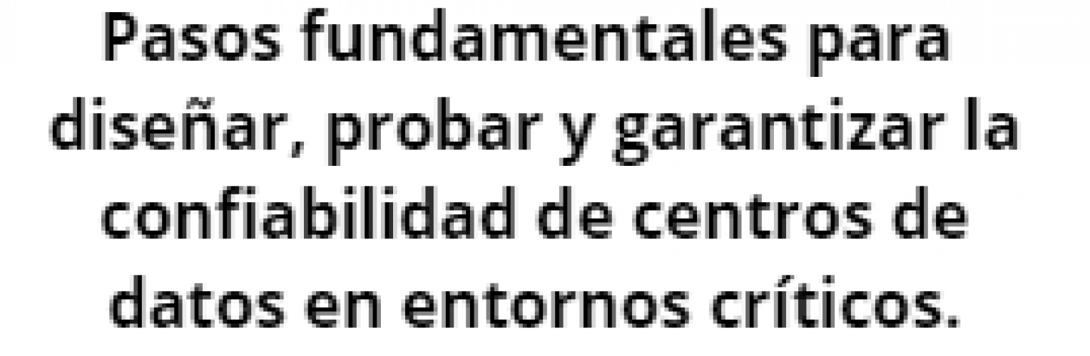 diseo-y-confiabilidad-en-centros-de-datos.