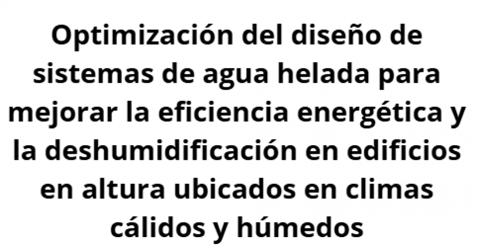 optimizaci�n-de-sistemas-de-agua-helada-en-edificios-altos